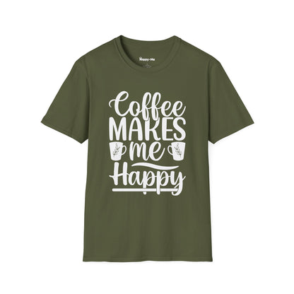 Coffee Makes Me Happy - Happy-Me T-Shirt